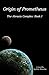 Origin of Prometheus (The A...