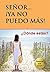 SEÑOR, YA NO PUEDO MÁS, ¡AYÚDAME!: El libro para los momentos difíciles de la vida (Recupera Tu Paz Interior — Claudio de Castro nº 4) (Spanish Edition)