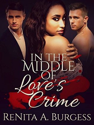 In the Middle of Love's Crime *BWWM Mystery Romance Thriller (Kindle Edition)