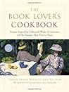The Book Lover's Cookbook by Shaunda Kennedy Wenger