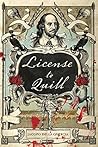 License to Quill:...