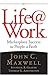 Life@work: Marketplace Success For People Of Faith