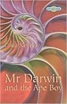 Mr Darwin and the Ape Boy (Literacy Land) Mr Darwin and the Ape Boy (Literacy Land)