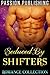 Seduced By Shifters
