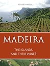Madeira: The isla...