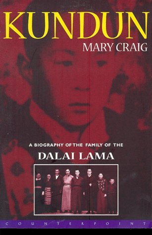 Kundun: A Biography of the Family of the Dalai Lama (Paperback)