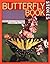 Stokes Butterfly Book: The Complete Guide to Butterfly Gardening, Identification, and Behavior