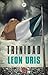 Trinidad (Spanish Edition)
