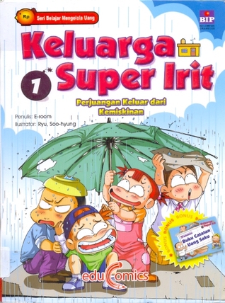Keluarga Super Irit 1: Perjuangan Keluar Dari Kemiskinan (Paperback)