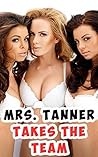 Mrs. Tanner Takes the Team (Hot Lesbian Menage) (Multiple Women)