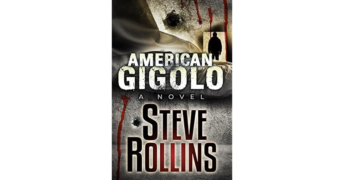 American Gigolo by Steve Rollins