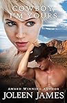 Cowboy, I'm Yours by Joleen James