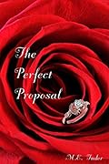 The Perfect Proposal