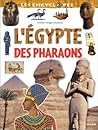 L'Égypte des Phar...