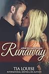 Runaway: A One to...