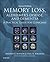 Memory Loss, Alzheimer's Disease, and Dementia: A Practical Guide for Clinicians