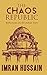 The Chaos Republic: Reflections on the Indian State