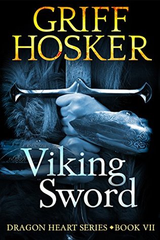 Viking Sword (Dragon Heart, #7)