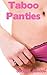 Taboo Panties by Robyn Sweet