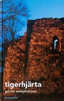 Tigerhjärta (Hardcover)