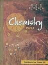 Chemistry Textbook Part - 1 for Class - 12 - 12085 Chemistry Textbook Part - 1 for Class - 12 - 12085