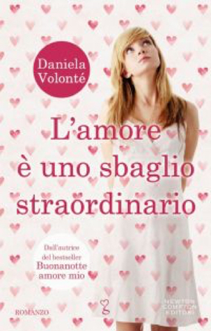 L'amore è uno sbaglio straordinario (Kindle Edition)