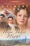 Hope Takes Flight (American Century, #2)