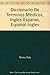 Diccionario De Terminos Medicos, Ingles-Espanol, Espanol-Ingles by Ruiz Torres