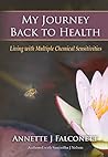 My Journey Back to Health: Living with Multiple Chemical Sensitivities