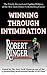 Winning Through Intimidation by Robert J. Ringer