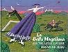 La Bella Magellona and the Little Cavalier La Bella Magellona and the Little Cavalier