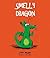 Smelly Dragon by Scout Walker