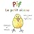 Pif, The Little Bird: Un Livre en Français et Anglais pour les Enfant (bilingual) (French Edition)