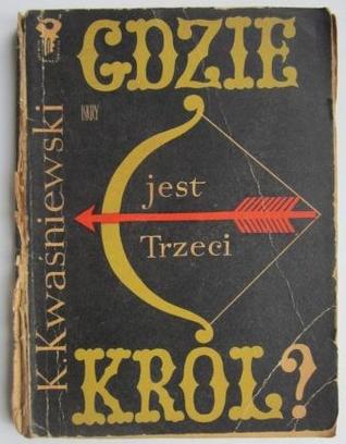 Read Gdzie jest trzeci król?