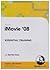 iMovie '08 Essential Training by Garrick Chow