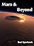 Mars & Beyond