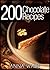 200 Chocolate Recipes