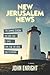 New Jerusalem News by John  Enright