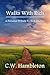 Walks With Rich: A Personal...