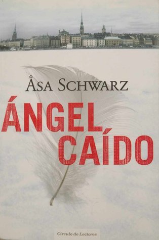Portada de Ángel Caído, de Asa Schwarz