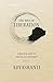 The Way of Liberation: A Practical Guide to Spiritual Enlightenment