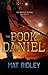 The Book of Daniel by Mat Ridley