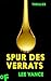 Spur des Verrats by Lee Vance