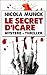 Le Secret d'Icare (French Edition)