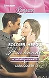 Book cover for Soldier, Hero...Husband? (The Vineyards of Calanetti, #4)