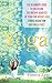 Yoga: Unlock the Ancient Be...