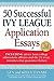 50 Successful Ivy League Application Essays