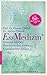 Ess-Medizin: Das für dich richtige Essen ist die beste Medizin. Gesund bleiben. Beschwerden lindern. Krankheiten heilen. (German Edition)