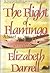 The Flight of Flamingo by Elizabeth Darrell