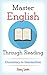 Master English Through Read...